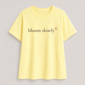 Bloom Slowly - Regular Fit Tee - Butter Yellow